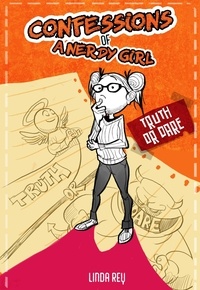  Linda Rey - Truth or Dare - Confessions of a Nerdy Girl Diaries.