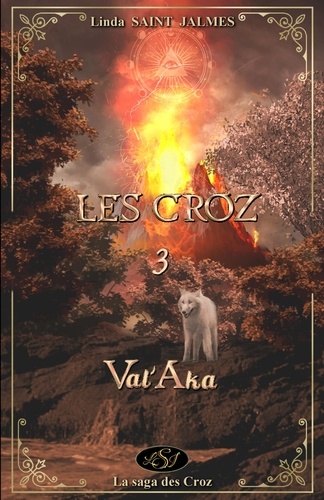 Les Croz : 3 - Val'Aka
