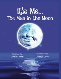  Linda Saran - It's Me... The Man in the Moon.