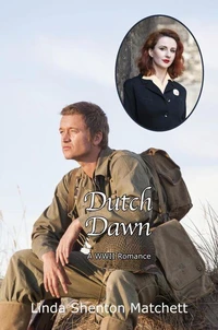 Dutch Dawn: A WWII Romance