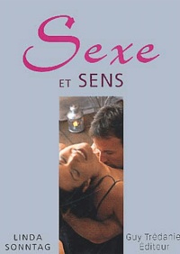 Linda Sonntag - Sexe Et Sens.