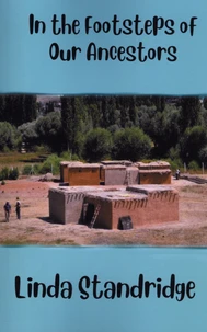 In the Footsteps of our Ancestors