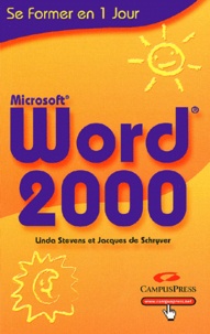 Linda Stevens et Jacques de Schryver - Word 2000.