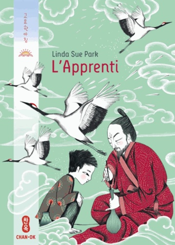 Linda Sue Park - L'Apprenti.