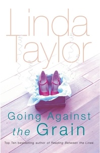 Linda Taylor - Going Against the Grain.