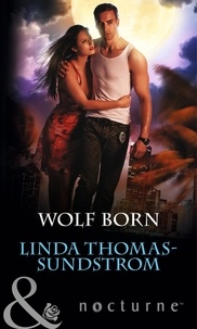 Linda Thomas-Sundstrom - Wolf Born.