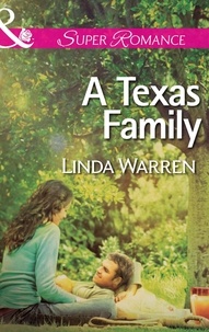 Linda Warren - A Texas Family.