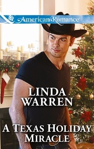 Linda Warren - A Texas Holiday Miracle.