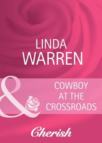 Linda Warren - Cowboy At The Crossroads.