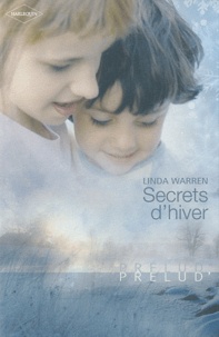Linda Warren - Secrets d'hiver.