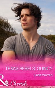 Linda Warren - Texas Rebels: Quincy.