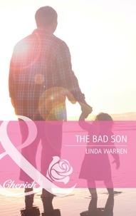 Linda Warren - The Bad Son.