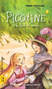 Picotine 2 - Picotine et le bout du monde
