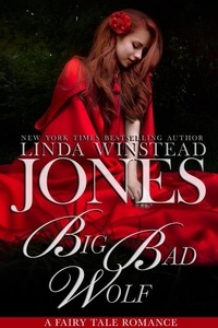  Linda Winstead Jones - Big Bad Wolf - Fairy Tale Romance, #4.