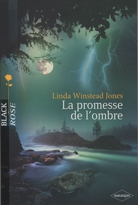 Linda Winstead Jones - La promesse de l'ombre.