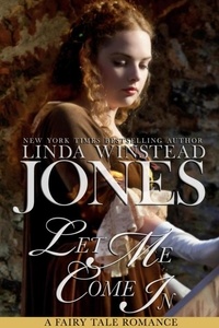  Linda Winstead Jones - Let Me Come In - Fairy Tale Romance, #5.