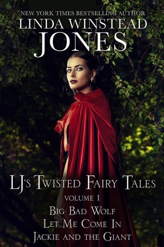  Linda Winstead Jones - LJ's Twisted Fairy Tales #1 - Fairy Tale Romance, #1.