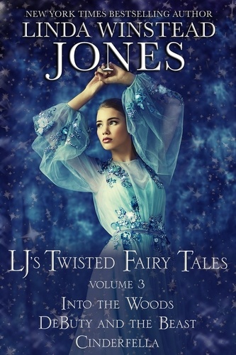  Linda Winstead Jones - LJ's Twisted Fairy Tales #3 - Fairy Tale Romance, #3.