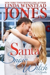  Linda Winstead Jones - Santa and the Snow Witch - Mystic Springs, #2.