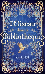 L'Oiseau dans la Bibliothèque