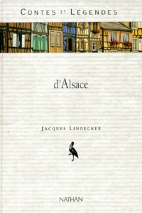 Contes et légendes d'Alsace