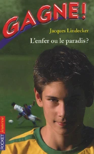 L'enfer ou le paradis ?
