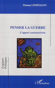 Penser la guerre