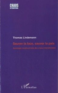Sauver la face, sauver la paix