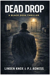 Dead Drop: A Black Desk Thriller