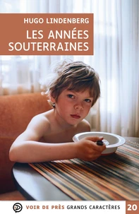 Les années souterraines