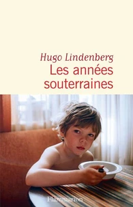 Les années souterraines