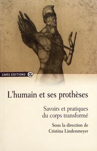 L'humain et ses prothèses