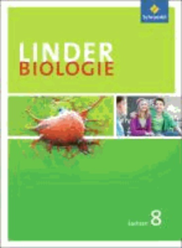 LINDER Biologie 8. Schülerband. Sachsen - Sekundarstufe 1.