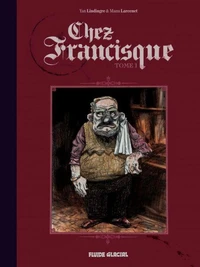 Chez Francisque Tome 1