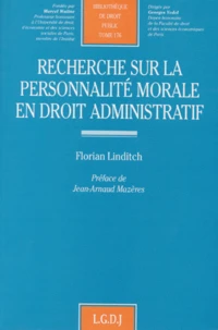 Recherche sur la personnalité morale en droit administratif