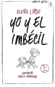 Yo y el imbécil
