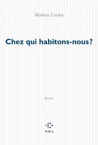 Chez qui habitons-nous ?