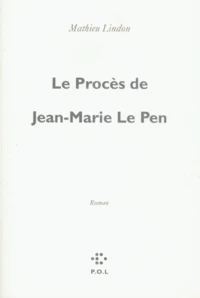 Le procès de Jean-Marie Le Pen