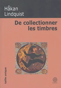 De collectionner les timbres