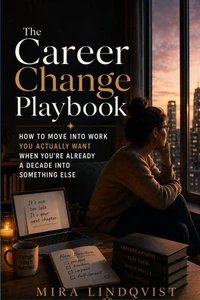 The Career Change Playbook