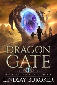  Lindsay Buroker - Kingdoms at War - Dragon Gate, #1.