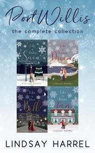  Lindsay Harrel - Port Willis: The Complete Collection - Port Willis Romance.