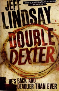Double Dexter