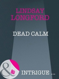 Lindsay Longford - Dead Calm.