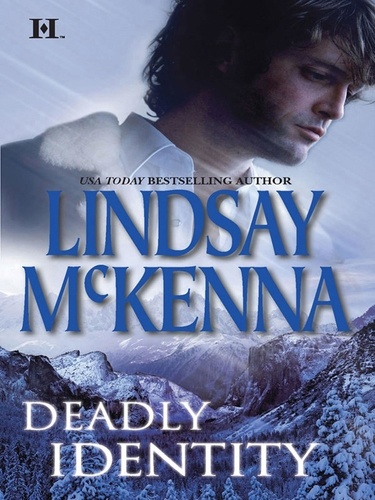 Lindsay McKenna - Deadly Identity.