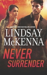 Lindsay McKenna - Never Surrender.