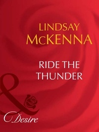 Lindsay McKenna - Ride The Thunder.