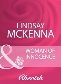 Lindsay McKenna - Woman Of Innocence.