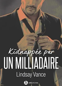 Kidnappée par un milliardaire
