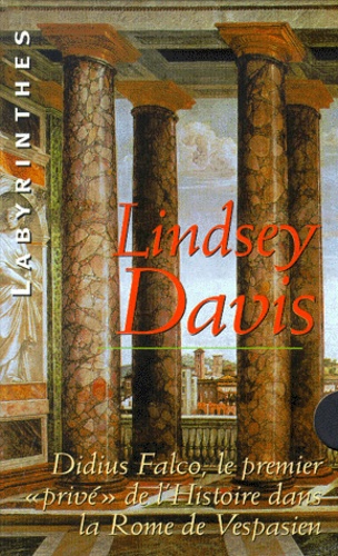 Lindsey Davis - Lindsey Davis Coffret 2 Volumes : Voyage En Germanie. A L'Ombre Des Conspirateurs.